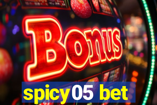 spicy05 bet